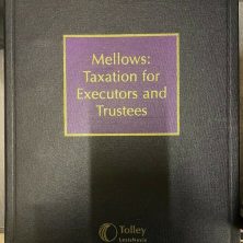 Mellows: Taxation for Executors and Trustees