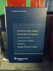 Expedited Debt Restructuring: An International Comparative Analysis