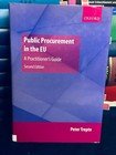 Oxford Public Procurement in the EU: A Practitioner's Guide by Peter Trepte