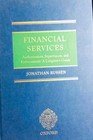 Financial Services: Authorisation Supervision and Enforcement By Jonathan Russen