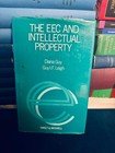 Sweet and Maxwell The EEC and Intellectual Property