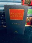 Butterworths Education and the Law by Dympna Glendenning