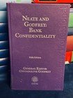 Neate and Godfrey: Bank Confidentiality 5th Ed