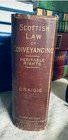 Scottish Law Of Conveyancing Heritable Rights 3rd Ed By Craigie