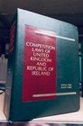 Competition Laws of United Kingdom and Republic of Ireland