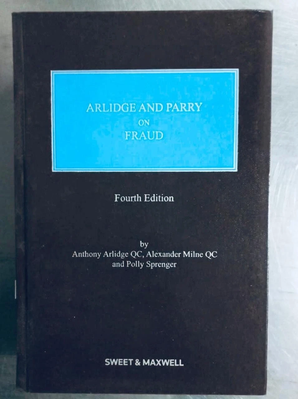 Arlidge And Parry On Fraud 4th Ed