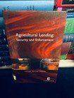 Jordans Agricultural Lending: Security and Enforcement
