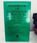 Sweet and Maxwell Handbook of Arbitration Practice 3rd Ed